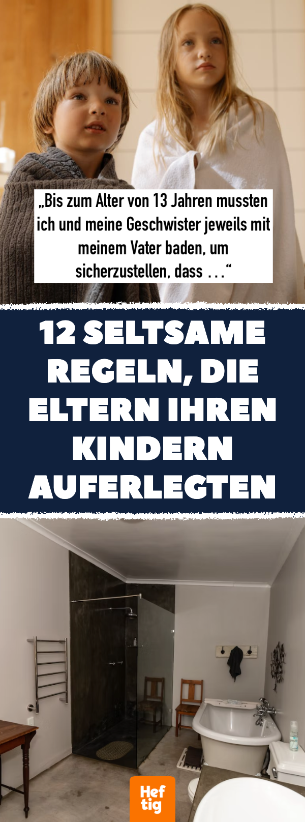 12 seltsame Regeln, die Eltern ihren Kindern auferlegten